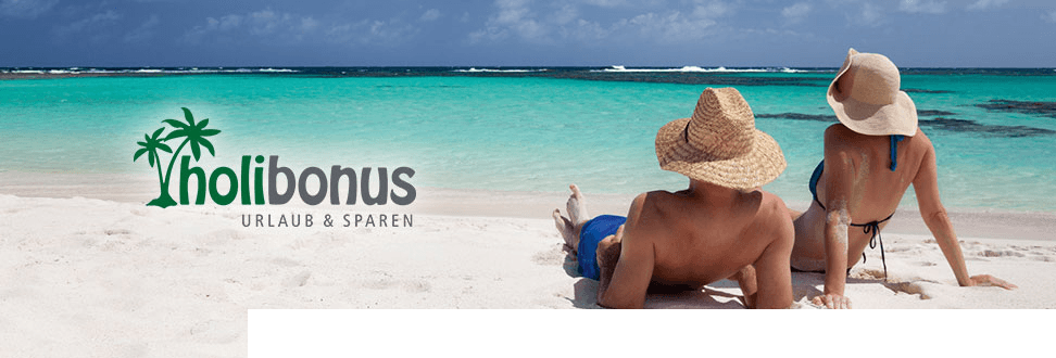 Traumurlaube mit holibonus Traumurlaube mit holibonus